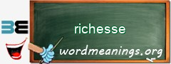 WordMeaning blackboard for richesse